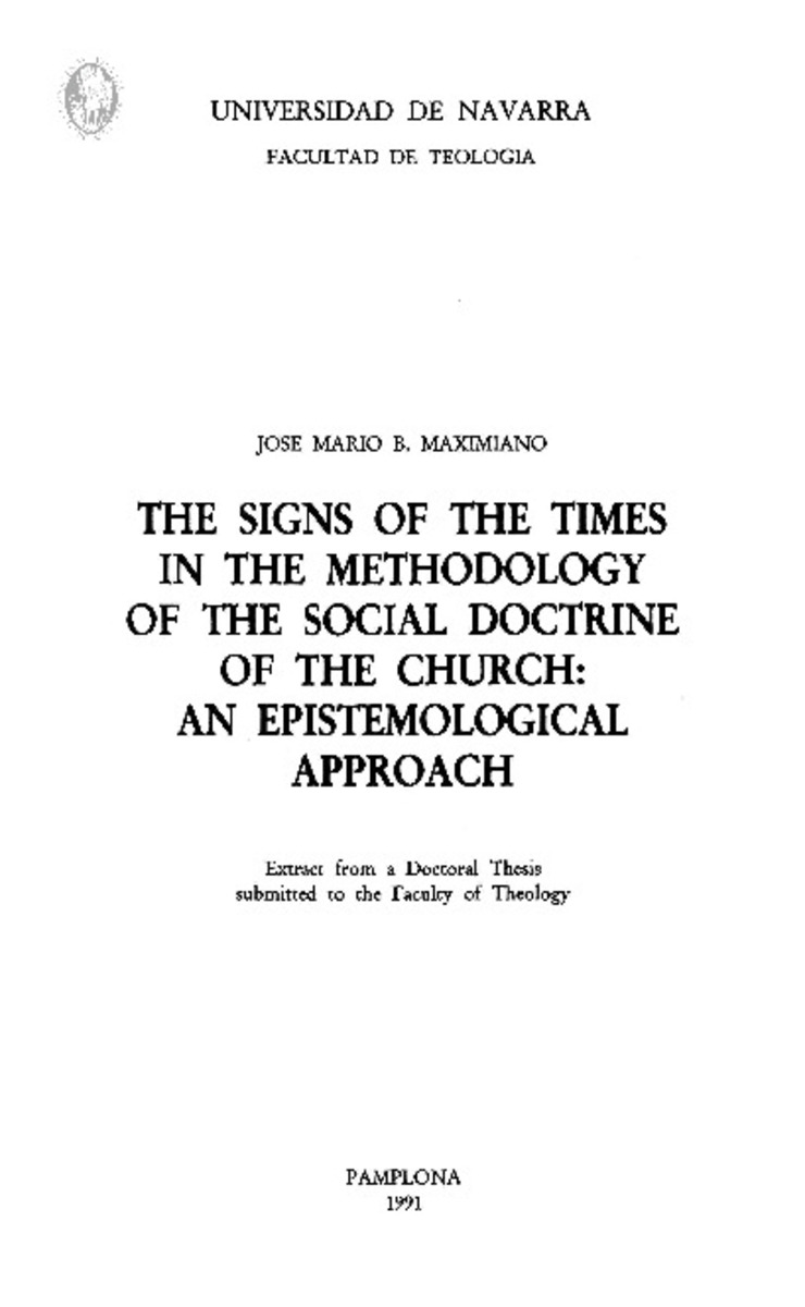 THE SIGNS OF THE TIMES IN THE METHODOLOGY OF THE SOCIAL DOCTRINE OF THE  CHURCH: AN EPISTEMOLOGICAL APPROACH